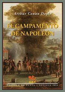 Seller image for EL CAMPAMENTO DE NAPOLEON for sale by KALAMO LIBROS, S.L.