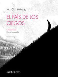 Imagen del vendedor de EL PAIS DE LOS CIEGOS (Ed. Bilingüe) a la venta por KALAMO LIBROS, S.L.
