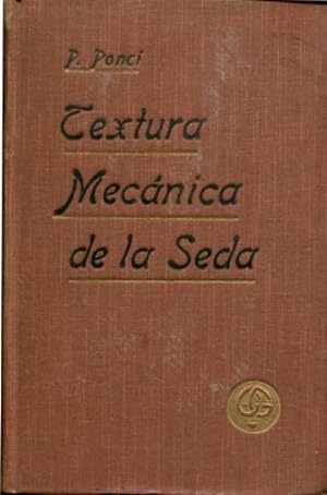 TEXTURA MECANICA DE LA SEDA.