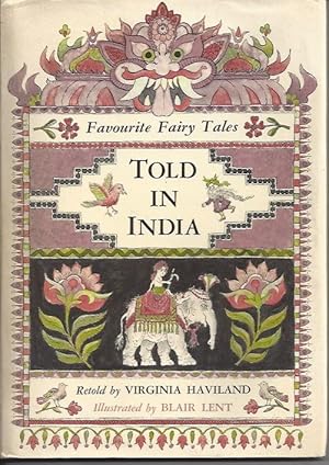 Bild des Verkufers fr Favourite Fairy Tales Told in India zum Verkauf von Peakirk Books, Heather Lawrence PBFA