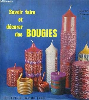 Bild des Verkufers fr SAVOIR FAIRE ET DECORER DES BOUGIES. zum Verkauf von Le-Livre