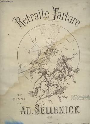 Seller image for RETRAITE TARTARE - POUR PIANO. for sale by Le-Livre