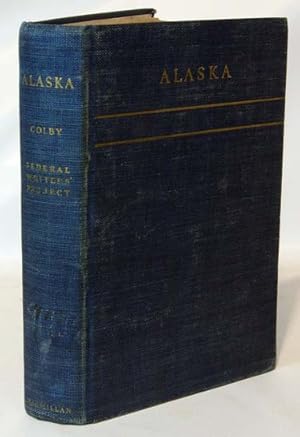 A Guide to Alaska Last American Frontier