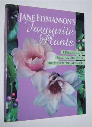 FAVOURITE PLANTS. (Signed Copy)