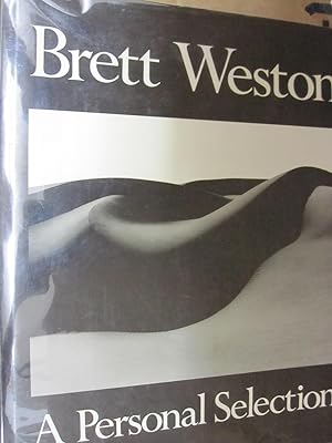Bild des Verkufers fr Brett Weston : A Personal Selection zum Verkauf von Midway Book Store (ABAA)