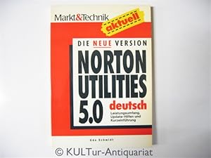 Bild des Verkufers fr Die neue Version NORTON Utilities 5.0 deutsch. Leistungsumfang, Update- Hilfen und Kurzeinfhrung. zum Verkauf von KULTur-Antiquariat