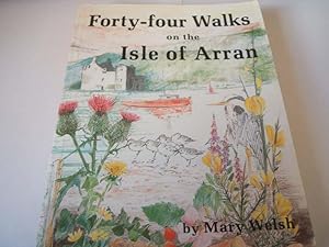 Forty-Four Walks on the Isle of Arran