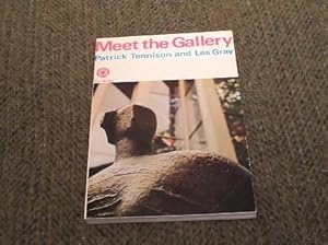 Seller image for MEET THE GALLERY - A LITERARY AND VISUAL INRODUCTION TO VICTORIA'S NEW NATIONAL GALLERY for sale by M & P BOOKS   PBFA MEMBER