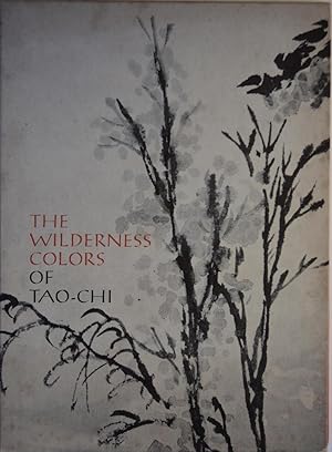 Immagine del venditore per The Wilderness Colors of Tao-chi venduto da lamdha books