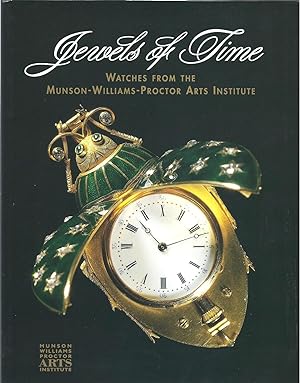 Seller image for Jewels of Time: Watches from the Munson-Williams-Proctor Arts Institute for sale by Eve's Book Garden