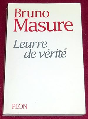 Image du vendeur pour LEURRE DE VERITE mis en vente par LE BOUQUINISTE