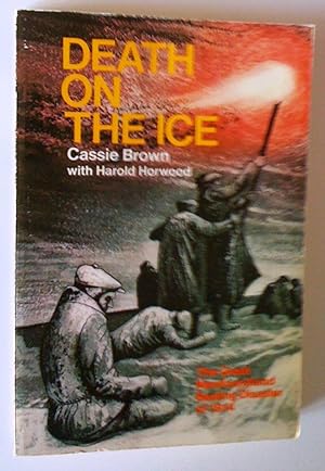 Seller image for Death on the Ice. The Great Newfoundland Sealing Disaster of 1914 for sale by Claudine Bouvier