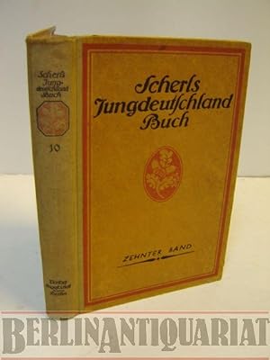 Immagine del venditore per Scherls Jungdeutschland-Buch. 10. Jahrgang. venduto da BerlinAntiquariat, Karl-Heinz Than