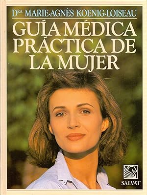 Imagen del vendedor de GUIA MEDICA PRACTICA DE LA MUJER a la venta por Libreria 7 Soles