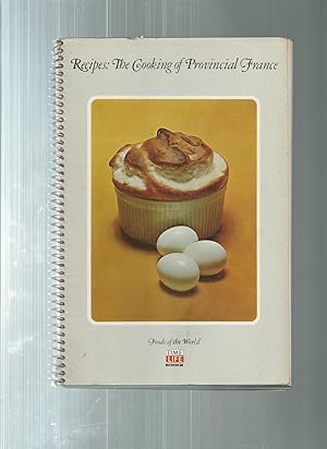 Bild des Verkufers fr Recipes: The Cooing of Provincial France zum Verkauf von ODDS & ENDS BOOKS