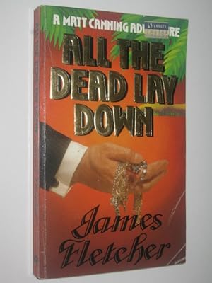 Imagen del vendedor de All The Dead Lay Down a la venta por Manyhills Books