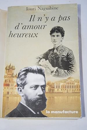 Bild des Verkufers fr Il n'y aura pas d'amour heureux zum Verkauf von Librairie RAIMOND