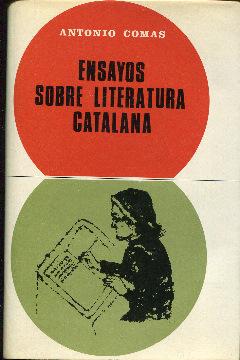 Imagen del vendedor de Ensayos sobre literatura catalana a la venta por Rincn de Lectura