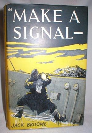 Seller image for Make a Signal ! for sale by Dave Shoots, Bookseller