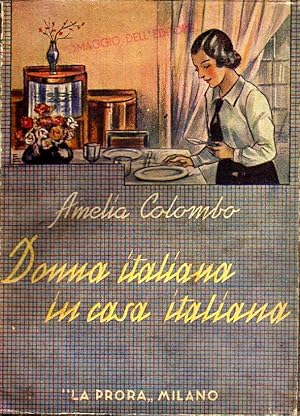 Immagine del venditore per Donna italiana in casa italiana venduto da Laboratorio del libro