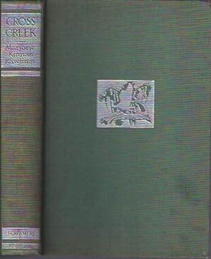 Bild des Verkufers fr Cross Creek zum Verkauf von The Ridge Books