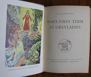 Bild des Verkufers fr Pam's First Term at Greyladies zum Verkauf von C L Hawley (PBFA)