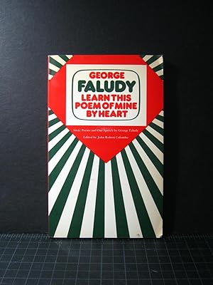 Image du vendeur pour Learn This Poem of Mine By Heart: George Faludy mis en vente par Encore Books