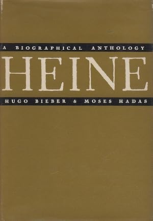 Image du vendeur pour Heinrich Heine : A Biographical Anthology mis en vente par Philip Smith, Bookseller