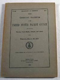 Image du vendeur pour The Official Gazette of the United States Patent Office. Vol. 368, No. 3 - March 20, 1928 mis en vente par Resource Books, LLC