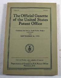 Image du vendeur pour The Official Gazette of the United States Patent Office. Vol. 434, No. 4 - September 26, 1933 mis en vente par Resource Books, LLC