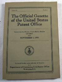 Bild des Verkufers fr The Official Gazette of the United States Patent Office. Vol. 436, No. 1 - November 7, 1933 zum Verkauf von Resource Books, LLC