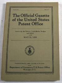 Image du vendeur pour The Official Gazette of the United States Patent Office. Vol. 454, No. 3 - May 21, 1935 mis en vente par Resource Books, LLC