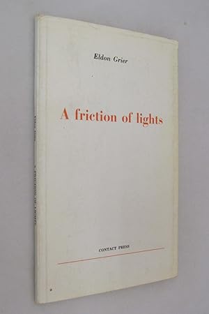 Seller image for A Friction of Lights for sale by Renaissance Books