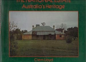 Seller image for THE NATIONAL ESTATE. Australia's Heritage. for sale by Black Stump Books And Collectables