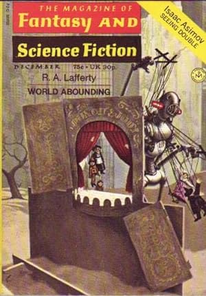 Seller image for The Magazine Of Fantasy And Science Fiction December 1971 ---The Wreck of the "Kissing Bitch", World Abounding, Grand Design, Accuracy, Causation, The Sorrowful Host, Black Sabbatical, Supernovas & Chrysanthemums, Aunt Jennie's Tonic, Seeing Double for sale by Nessa Books