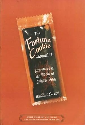 Imagen del vendedor de The Fortune Cookie Chronicles: Adventures in the World of Chinese Food [ Advance Reading Copy ] a la venta por Works on Paper