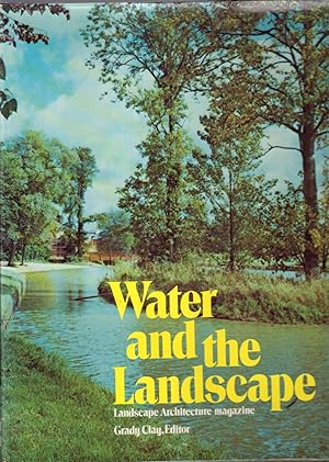 Seller image for Water And The Landscape for sale by Jonathan Grobe Books