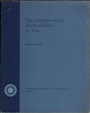 Seller image for The Long Sword And Scabbard Slide In Asia for sale by Jonathan Grobe Books