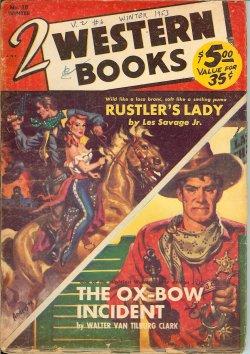 Seller image for TWO (2) WESTERN BOOKS: Winter 1953, No. 18 ("The Ox-Bow Incident"; "Rustler's Lady") for sale by Books from the Crypt