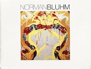 Immagine del venditore per NORMAN BLUHM: SELECTED WORKS FROM 1976-1989 venduto da Arcana: Books on the Arts