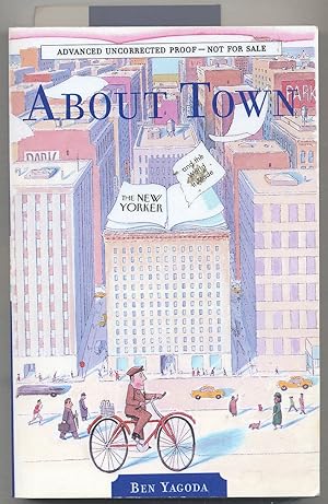 Bild des Verkufers fr About Town: The New Yorker and the World It Made zum Verkauf von Between the Covers-Rare Books, Inc. ABAA