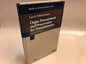 Bild des Verkufers fr Organ Procurement and Preservation for Transplantation zum Verkauf von Needham Book Finders