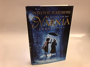 Seller image for Into the Wardrobe: C. S. Lewis and the Narnia Chronicles for sale by Needham Book Finders