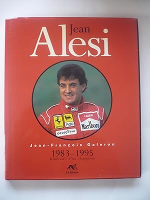 JEAN ALESI 1983-1995 - itinéraire d'un champion