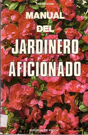 Manual Del Jardinero Aficionado