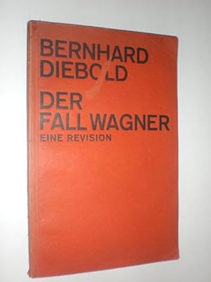 Imagen del vendedor de Der Fall Wagner. Eine Revision. a la venta por Stefan Kpper