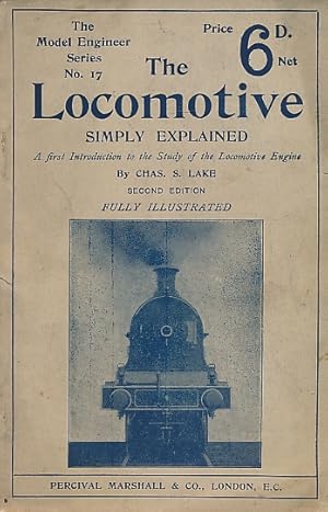 Image du vendeur pour The Locomotive Simply Explained. The Model Engineer Series No. 17 mis en vente par Barter Books Ltd