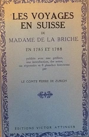 Seller image for Les Voyages de madame de la Briche en 1785 et 1788 for sale by Artful Dodger Books