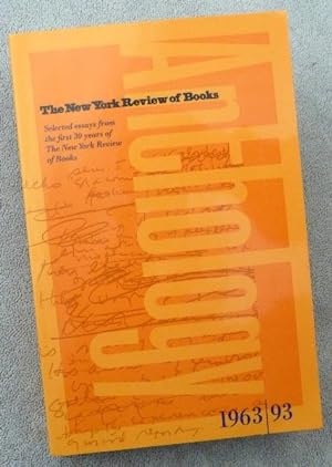 Image du vendeur pour Anthology: Selected Essays from the First 30 Years of The New York Review of Books, 1963-1993 mis en vente par Call Phil Now - Books