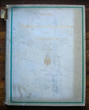 Papers of the Connecticut State Society of the Cincinnati, 1783-1807.